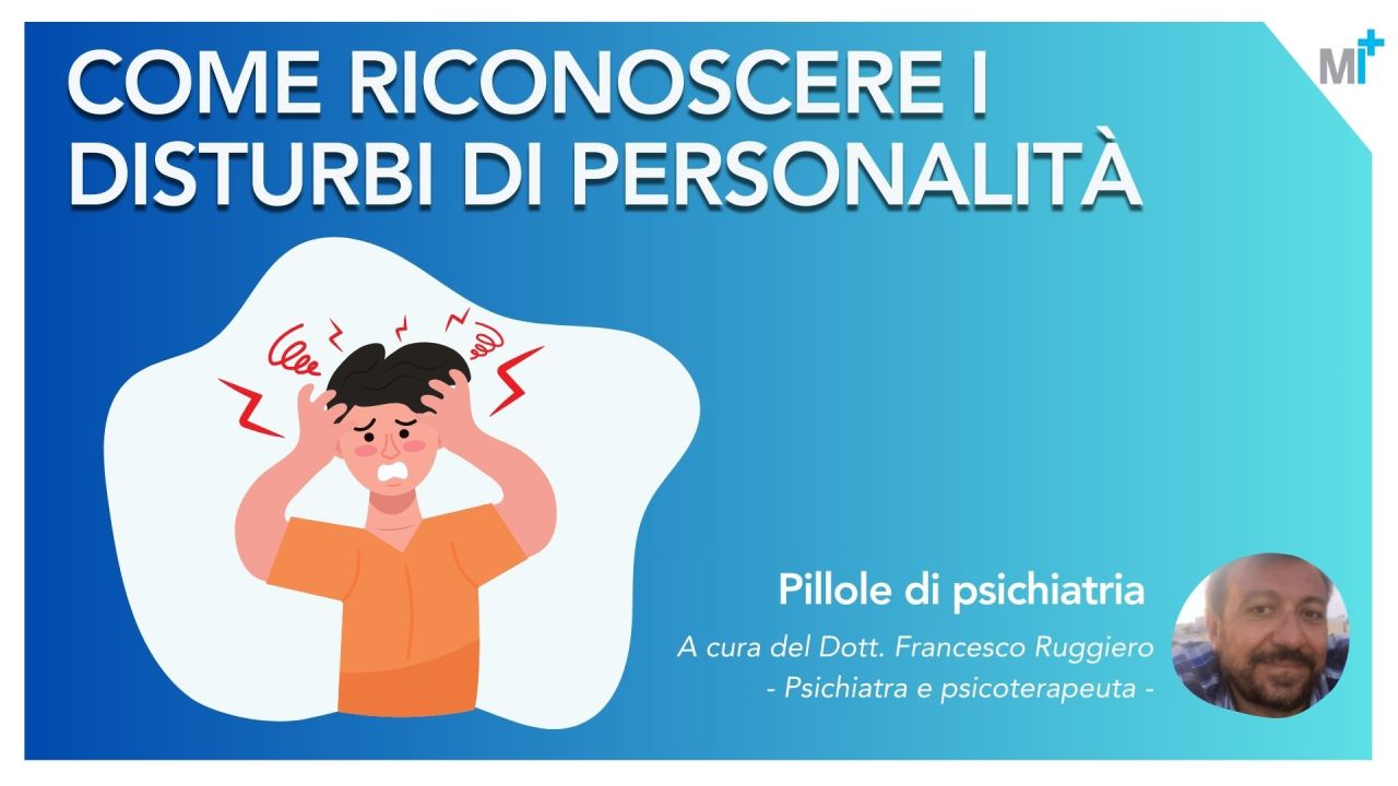 Disturbi della personalità: come riconoscerli e distinguerli