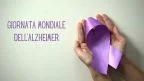 Giornata Mondiale dell'Alzheimer: sintomi, prevenzione e cure possibili