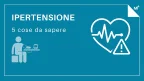 Ipertensione: 5 cose da sapere - Infografica