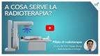 Radioterapia utilizzo efficacia effetti collaterali prof alongi.