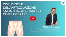 Articolazione sacroiliaca: quando e come operare - Dr. Roccalto Patologia dell'articolazione sacroiliaca: intervento chirurgico - video Dr. Roccalto
