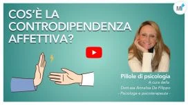 Cos'è la controdipendenza affettiva? Contro dipendenza affettiva - Video psicologa De Filippo