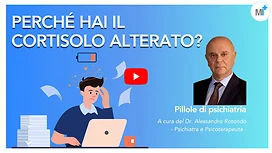 Stress e cortisolo alterato: video del Dr. Alessandro Rotondo