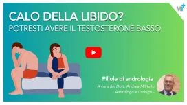 Testosterone basso: video Dott. Andrea Militello
