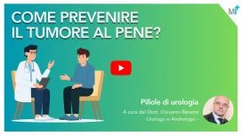 tumore al pene come prevenirlo - video dott beretta