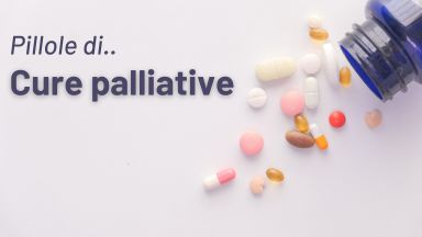 Pillole di cure palliative