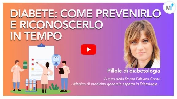 Diabete: il video completo su sintomi, esami, cura e prevenzione