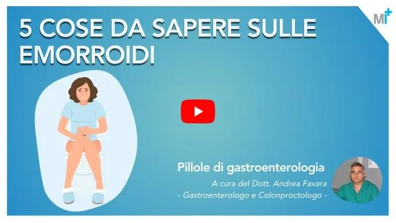 Emorroidi: 5 cose da sapere